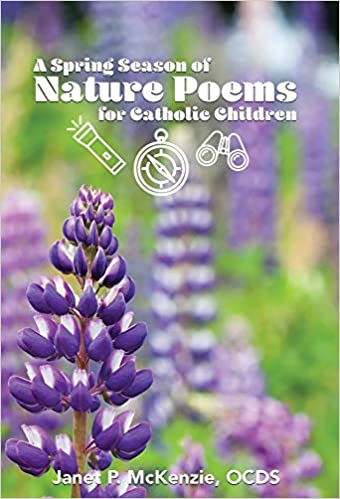 Image for A Spring Season of Nature Poems for Catholic Children